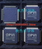 5PCS PVI-1004D QFP64   IN STOCK 100% QUANLITY