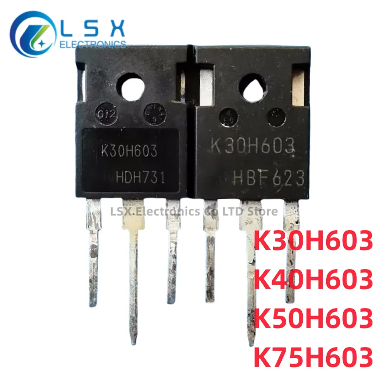 10 Uds K30H603 K40H603 K50H603 K75H603 IGBT efecto de campo tubo único para máquinas de soldadura Original