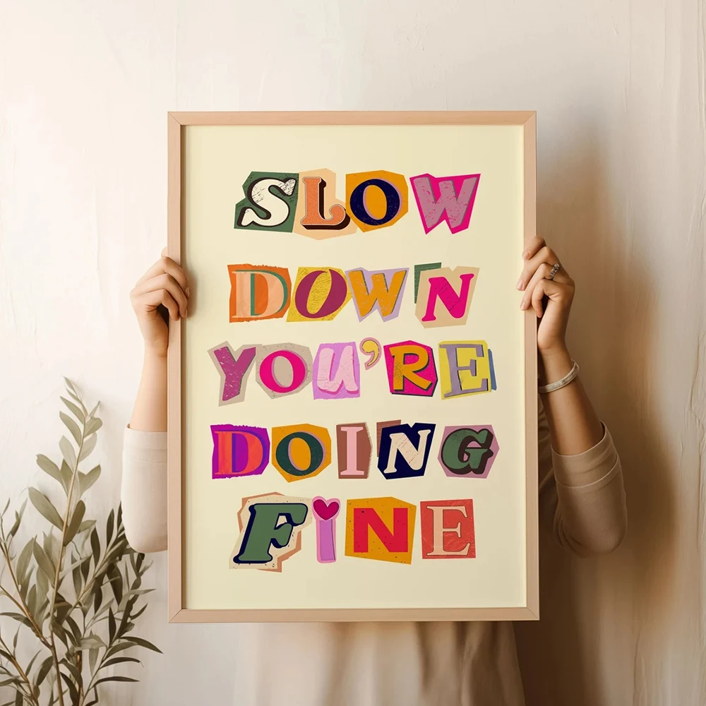 Modern Slow Down You'Re Doing Fine Billy Joel Daily Reminder Wall Art Canvas Painting Posters For Living Room Home Decor