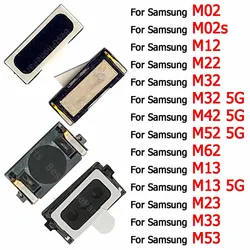 Earpiece For Samsung Galaxy M13 M23 M33 M53 5G M02 M02s M12 M22 M32 M42 M52 M62 Earphone Top Ear Speaker Repair Spare Parts