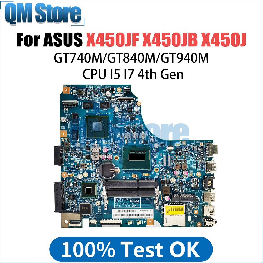 

X450J Laptop Motherboard For ASUS X450JB X450JF X450JN A450J SV41JV Notebook Mainboard I5 I7 4th GT740M GT840M GT940M LVDS EDP