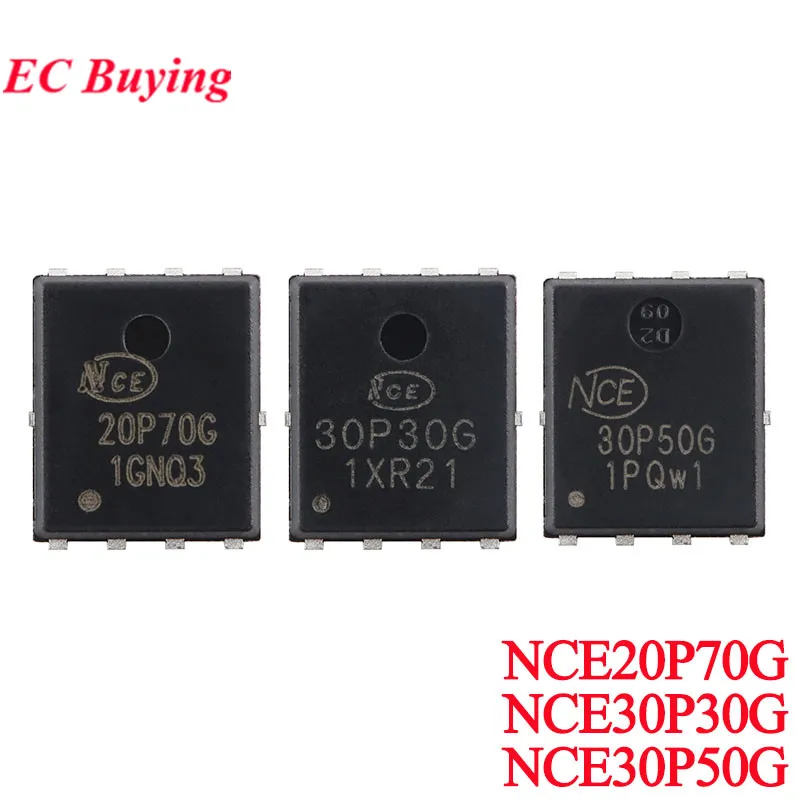 5Pcs NCE30P50G NCE30P30G NCE20P70G NCE 30P50G 30P30G 20P70G P-channel 20V 30V 30A 50A Enhanced Power MOSFET Field Effect Tube