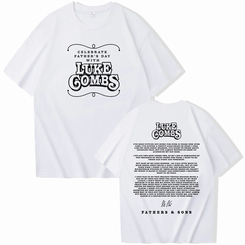 Luke Combs Fathers & Sons Short Sleeve T-shirt Harajuku O-neck Summer Casual Shirt Fans Gift Tops