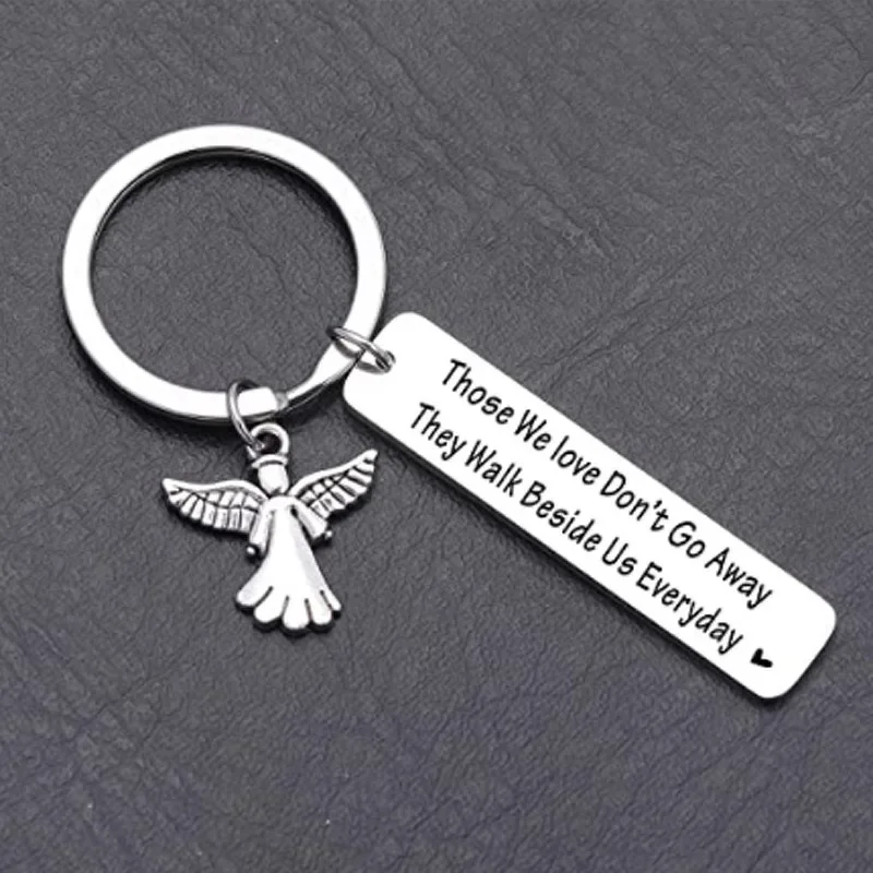 Hot Mom Dad Memorial Keychain Pendant  Sympathy Angel Loss of Father Mother Key Chains Keyrings Those We Love Don't Go Away