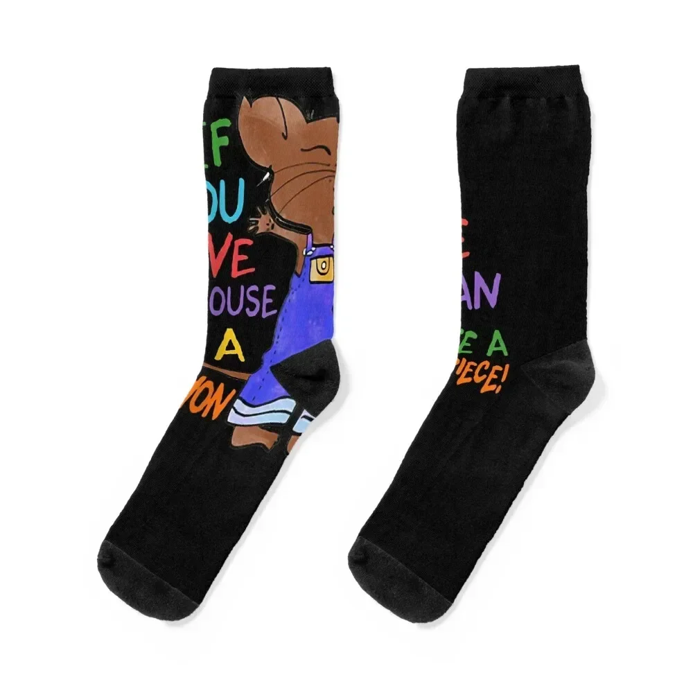 

If You Give A Mouse A Crayon He Can Create A Masterpiece Socks snow hiphop Antiskid soccer halloween Luxury Woman Socks Men's