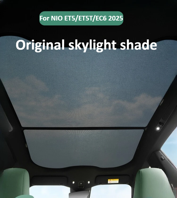 

For NIO ET5/ET5T/EC6 2025 Skylight Sunshade Deerskin Fleece Panoramic Canopy Top Sunscreen Insulation Sunshade Accessories