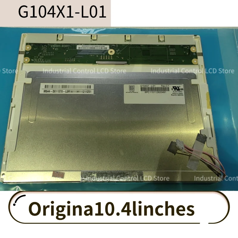 NowyOryginalny 10,4-calowy wyświetlacz LCD 10,4-calowy G104X1L01 G104X1 L01 1024*768 Panel LCD Wyświetlacz TFT W pełni przetestowany