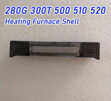 

Nanjing Original Jilong KL280G 300T 500 510 520 Fusion Machine Heating Furnace Shell