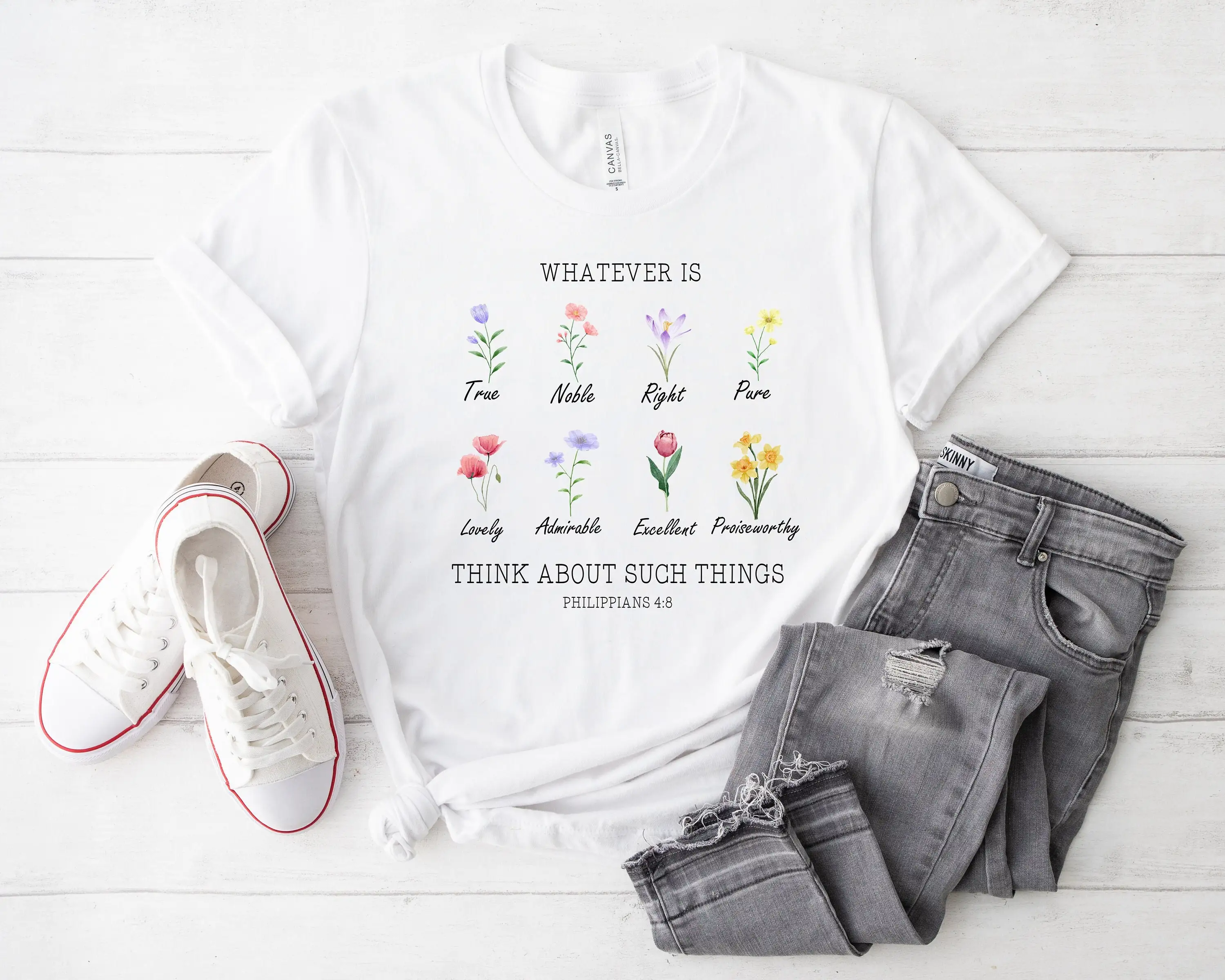 Whatever Is Think About Such Things T Shirt Wildflower Philippians 4 8 Flower Christian Floral Bible Verse Bloom