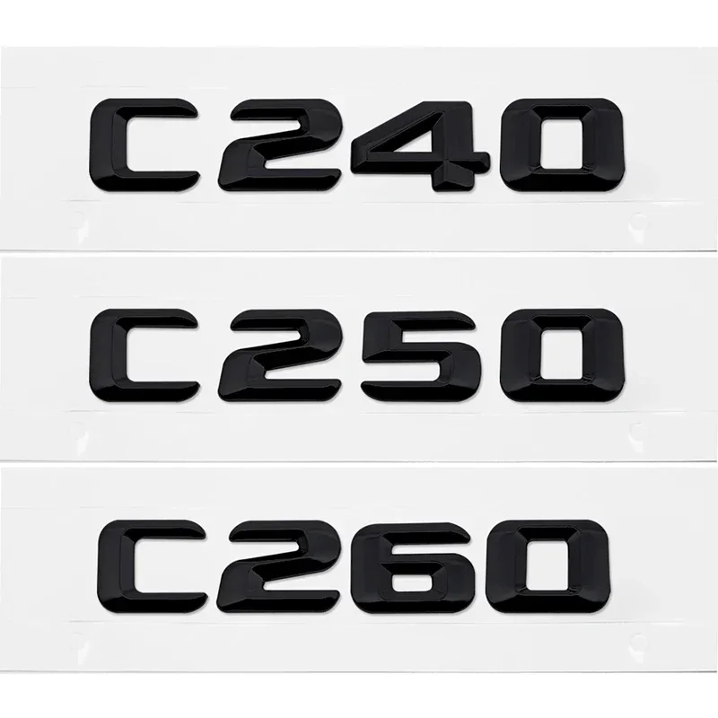 Car Rear Trunk Badge Decal Letters Sticker for Mercedes Benz C240 C250 C260 C280 C300 C320 C350 C400 C500 C Class