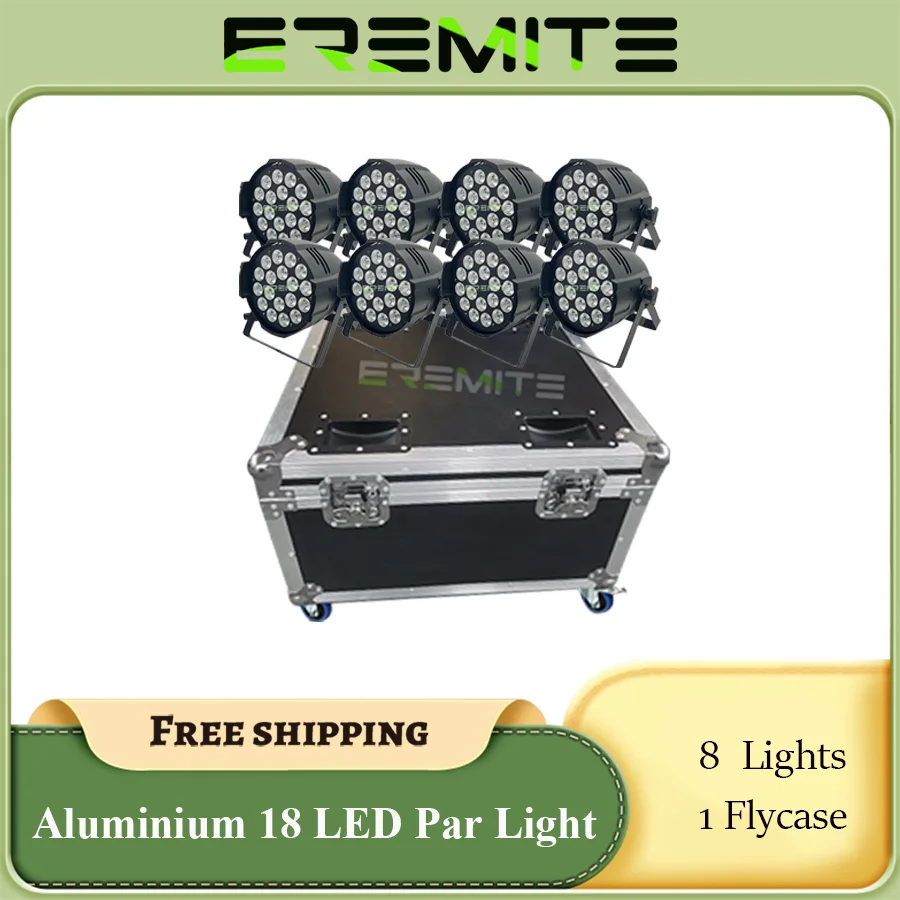 No Tax 8Pcs Aluminum Par 18x12w 4in1 Alloy Par Led Slim Par 18x18W RGBWA UV Wash DJ Light Professional With 1 Flycase