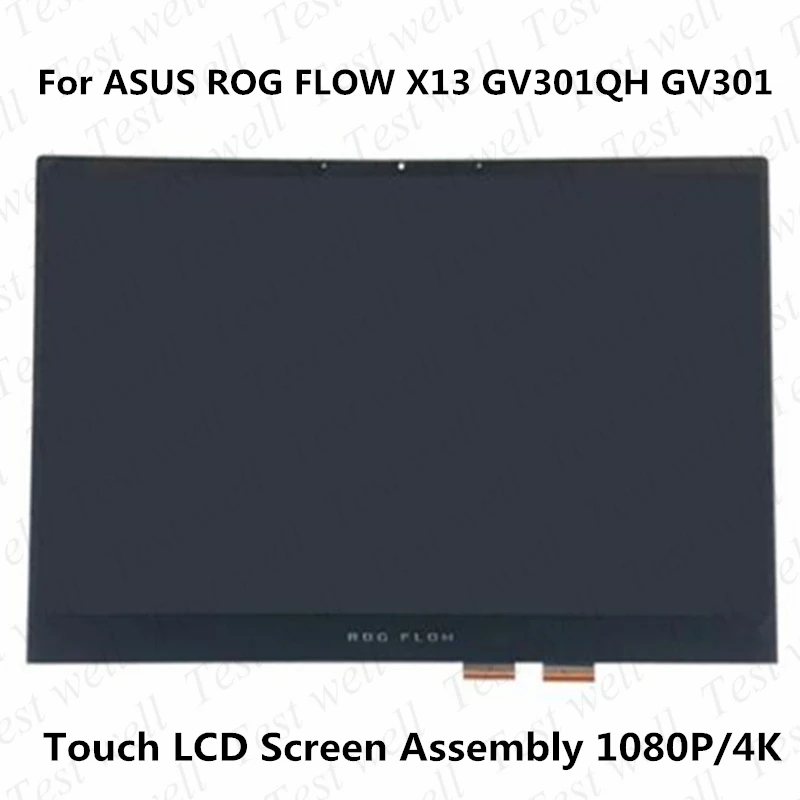 Original For ASUS ROG FLOW X13 GV301QH GV301 GV301Q 13.4'' Touch LCD Screen Assembly LQ134N1JW52 1920*1200 LQ134R1JW51 3840×2400