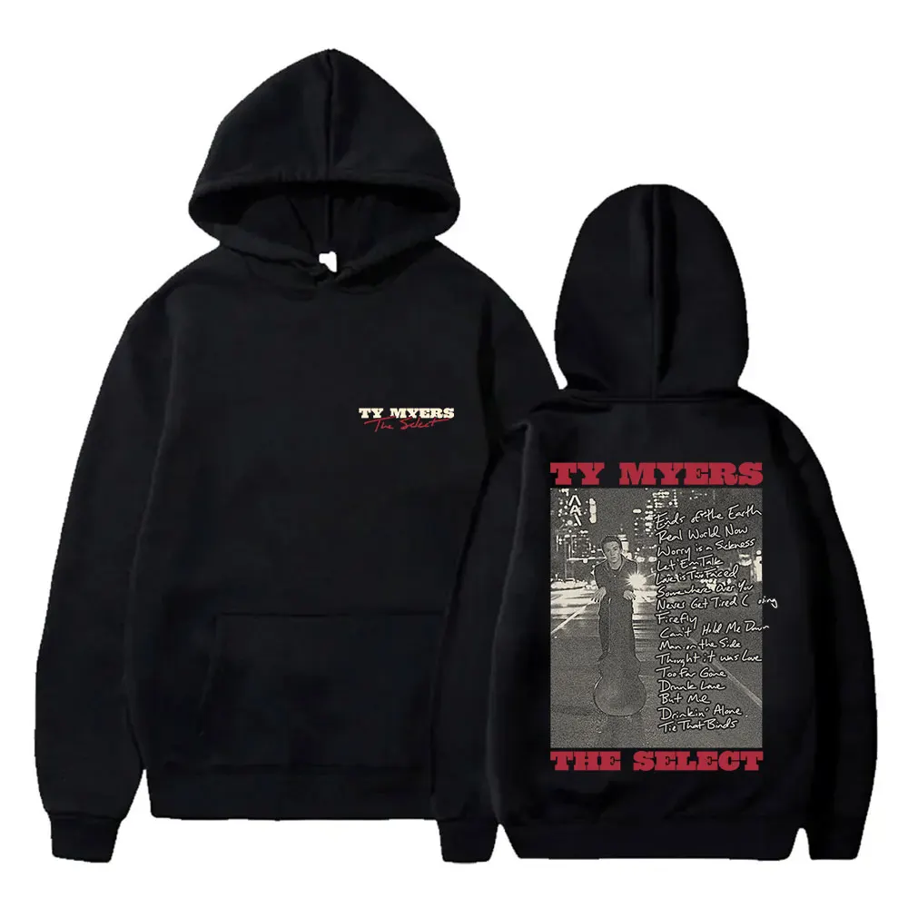 Ty Myers Tracklist Hoodies The Select Tour Merch Cosplay Women Men Fashion Long Sleeve Sweatshirts Pullovers