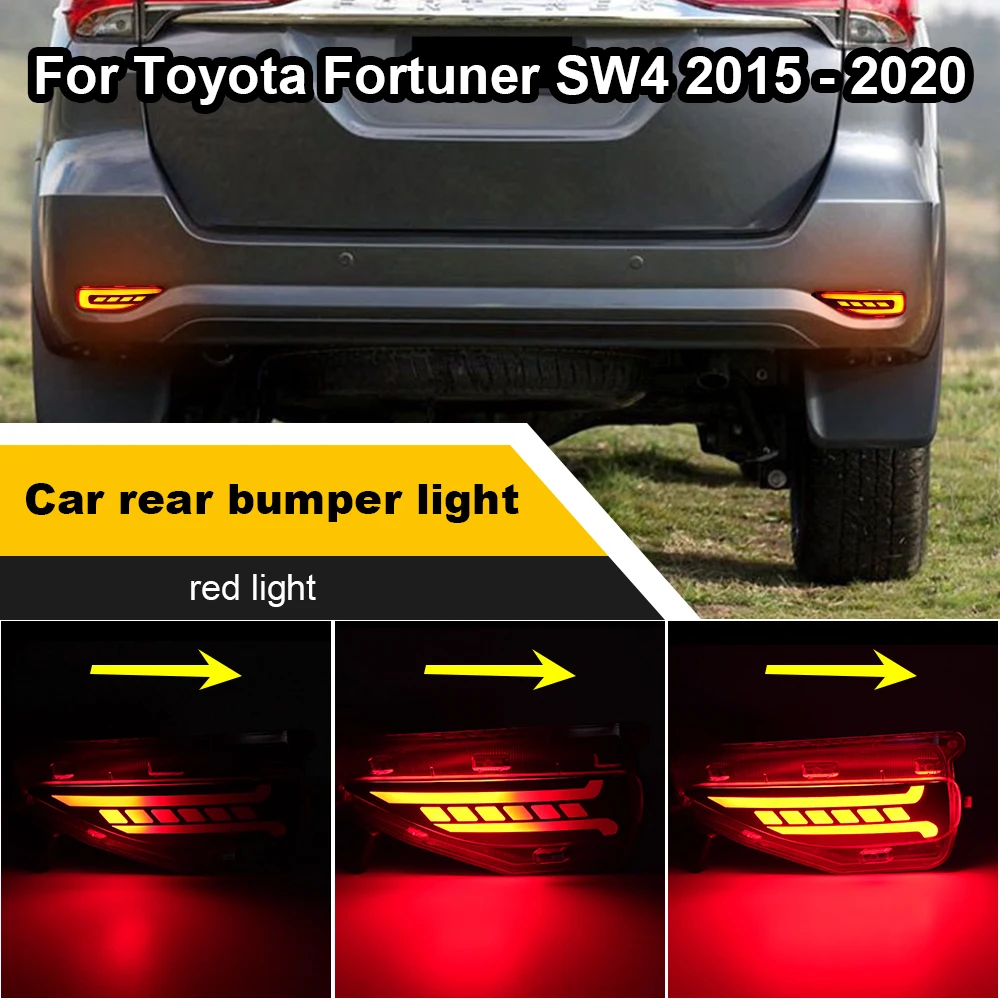 LED Car Rear Bumper Reflector Dynamic Light Brake Light For Toyota Fortuner SW4 2015 2016 2017 2018 2019 2020