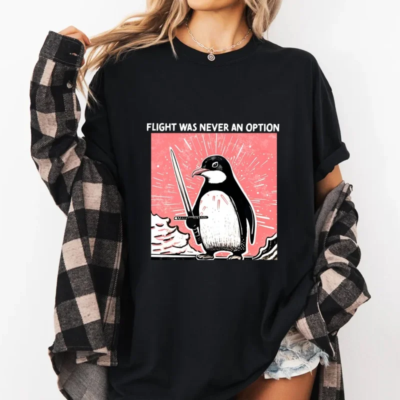 Flight Was Never An Option Graphic T Shirts Printed Cotton Short Sleeve Round Neck T-shirt Streetwear Women's Clothing Basic
