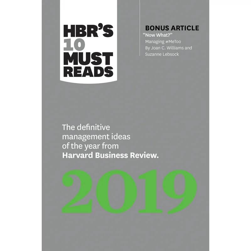 

HBRs 10, должен прочитать 2019, идеи Definitive Management года от Обзор компании Гарвардского бизнеса 9781633696426