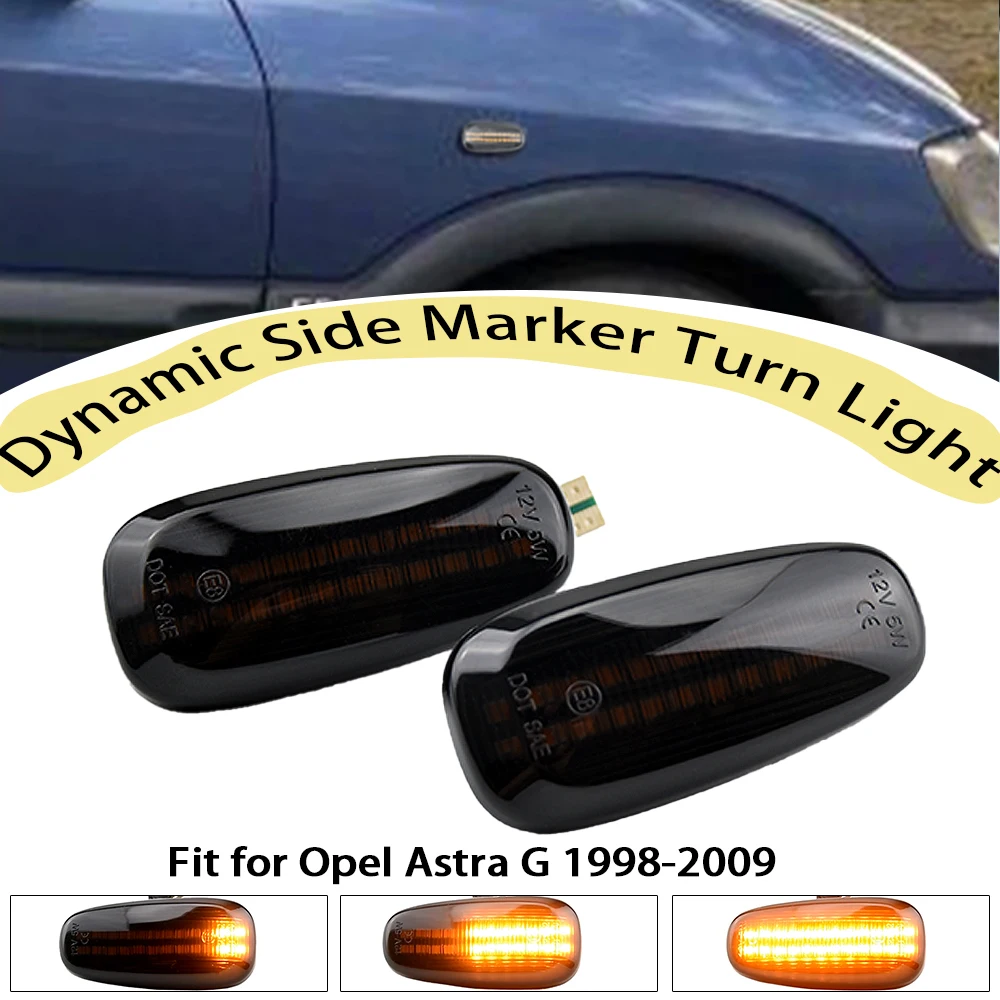 Dynamic LED Fender Turn Signal For Opel Astra G 1998-2009 Zafira A 1999-2005 Side Marker Lights Lamps 2000 2001 2002 2003 2004