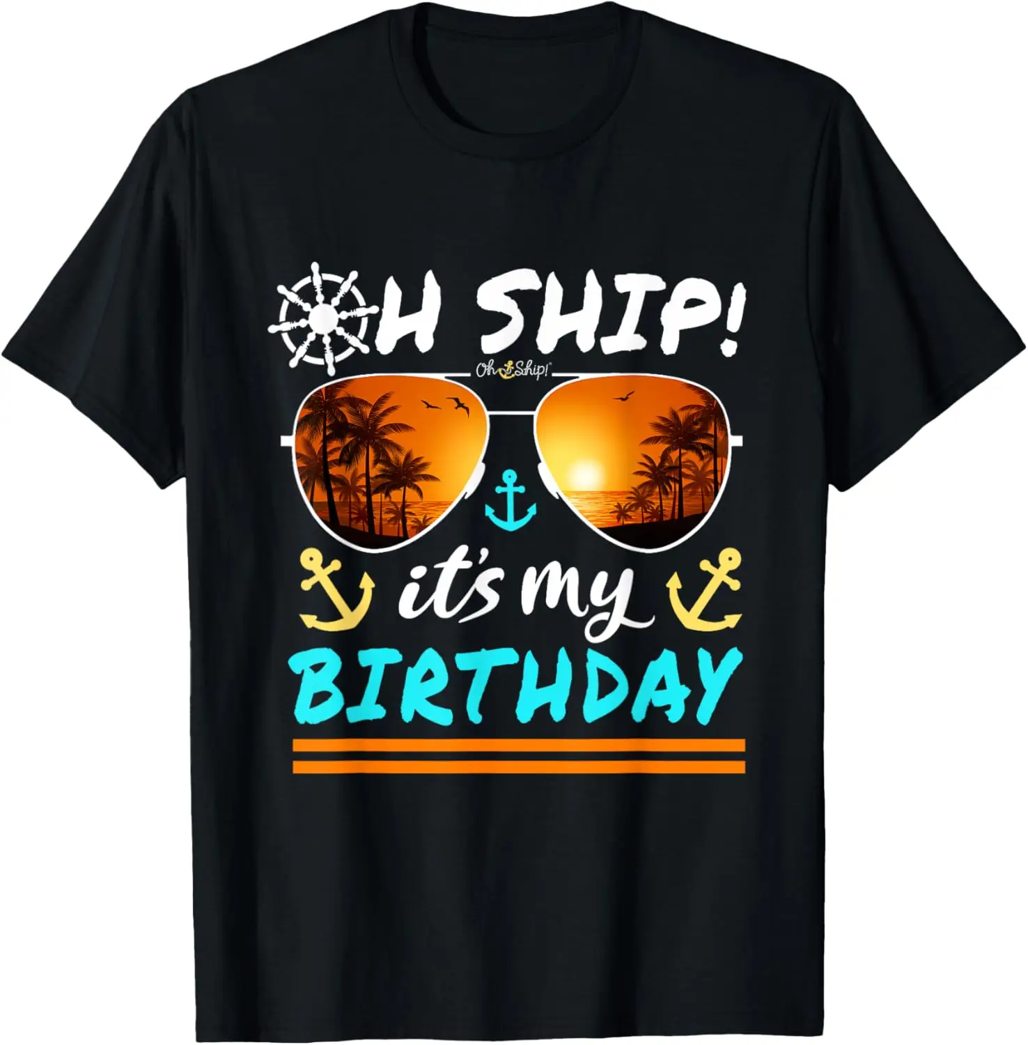 

Oh Ship It's My Birthday Tropical Sunset Cruise Graphic Cotton Crewneck T-Shirt For Men
