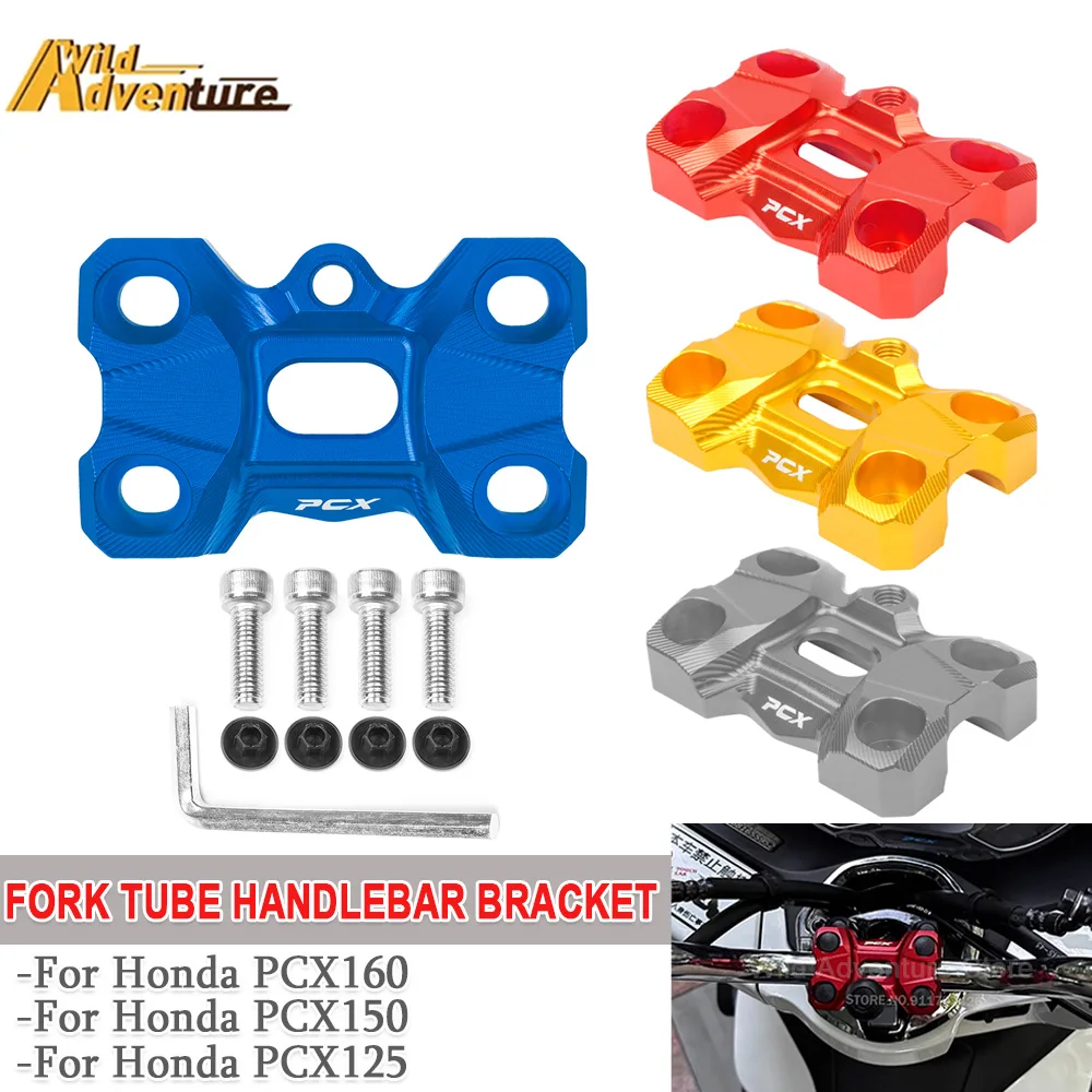 

Motorcycle Handle Pressing Code Handlebar Riser For Honda PCX160 PCX150 PCX125 PCX 160 150 Fork Tube Handlebar Bracket Aluminum