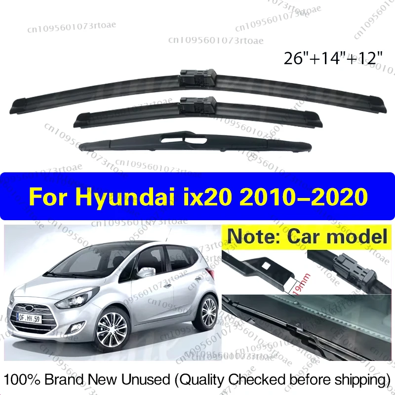 

Wiper Front Rear Wiper Blades Set For Hyundai IX20 2010-2020 Windshield Windscreen Window Rain Brushes 26"14"12" Car Accessories