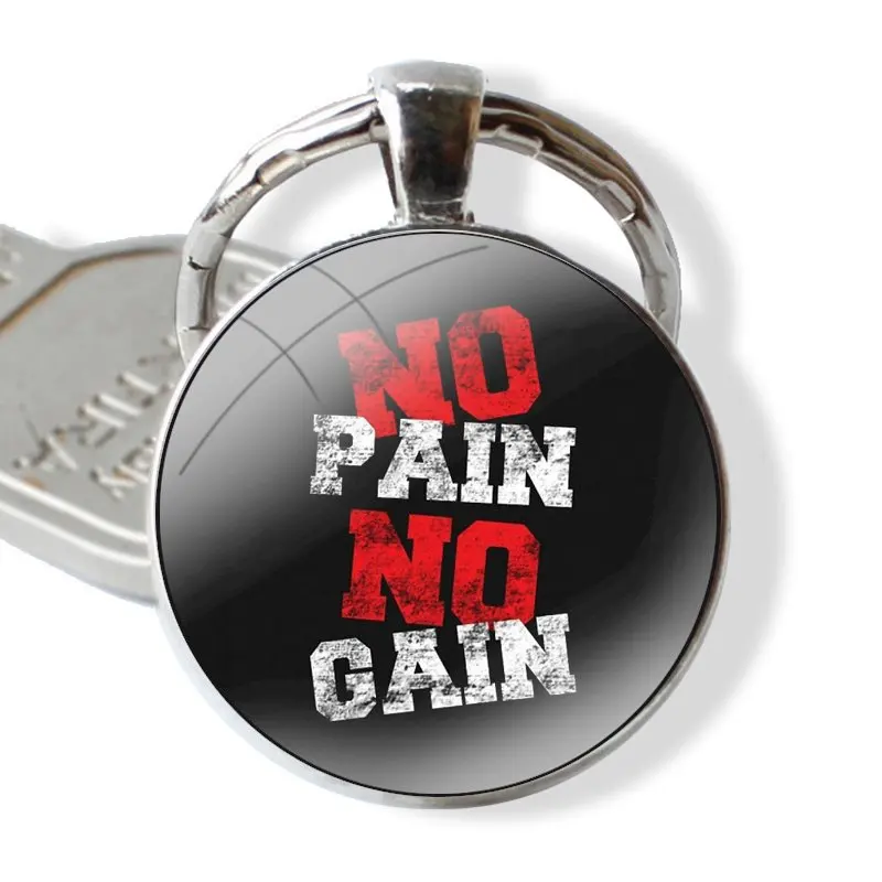 No Pain No Gain Keychain Handmade Glass Cabochon Key Ring Holder Pendant Key Chains