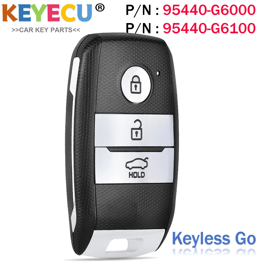 Prox Smart Remote Key for Kia Picanto / Morning 2017 2018 2019 2020 2021 2022, Fob 3 Buttons - P/N: 95440-G6000 95440-G6100