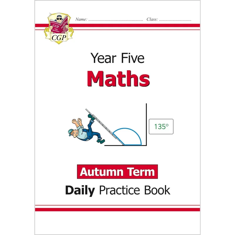 

New KS2 Maths Daily Practice Book Year 5 Autumn Term CGP Books Coordination Group Publications 9781789086553 Book