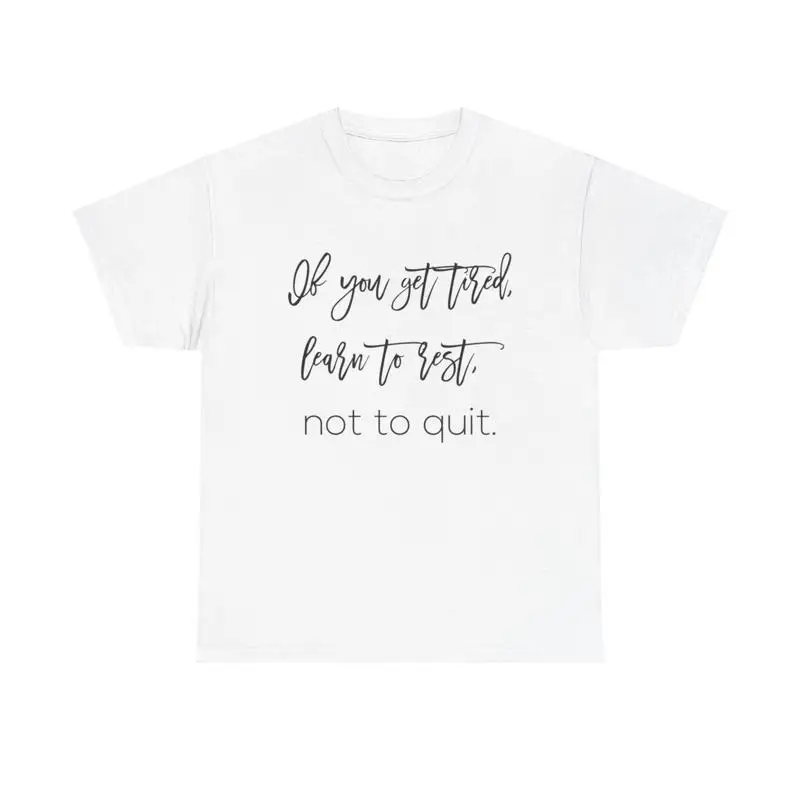 Learn to Rest T Shirt motivational quote self care mental health perseverance