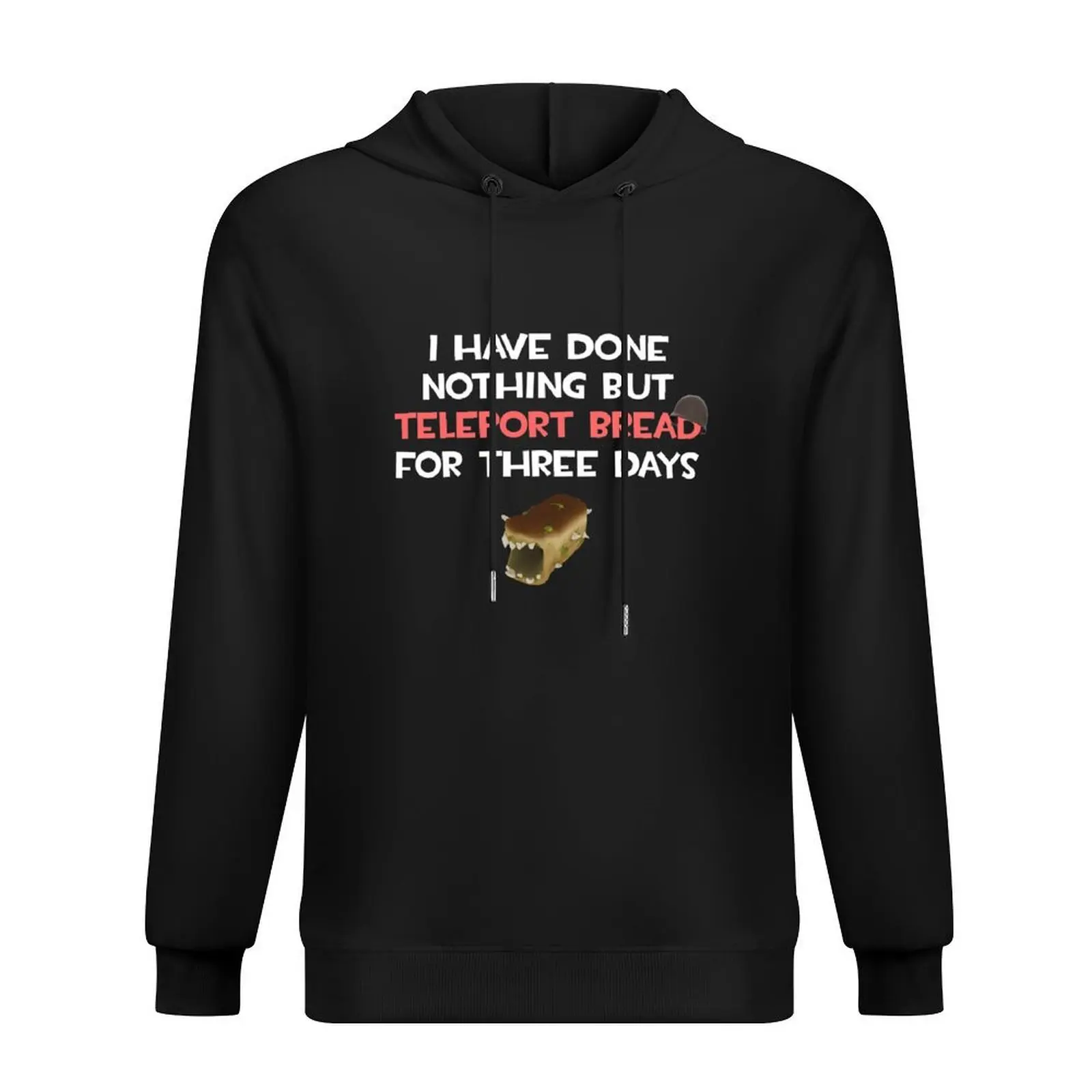 

Team Fortress 2 TF2 I Have Done Nothing But Teleport Bread For Three Days TF2 Soldier Funny White Red Text Hoodie