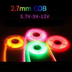 5m Narrow Slim 3.7v 5v 12v 2.7mm 3mm COB LED Flexible Strip 3000K Nature White 4000K 6000K Orange 1800k 2000k Ice Blue Backlight