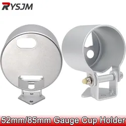 52mm / 85mm Car Gauge Pod silver Car Meters Holder One Hole Auto Modified Instrument Meter Rack Single Hole Aluminum Material