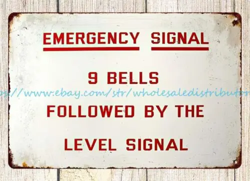 bar decor Emergency Signal 9 bells followed by the level signal metal tin sign