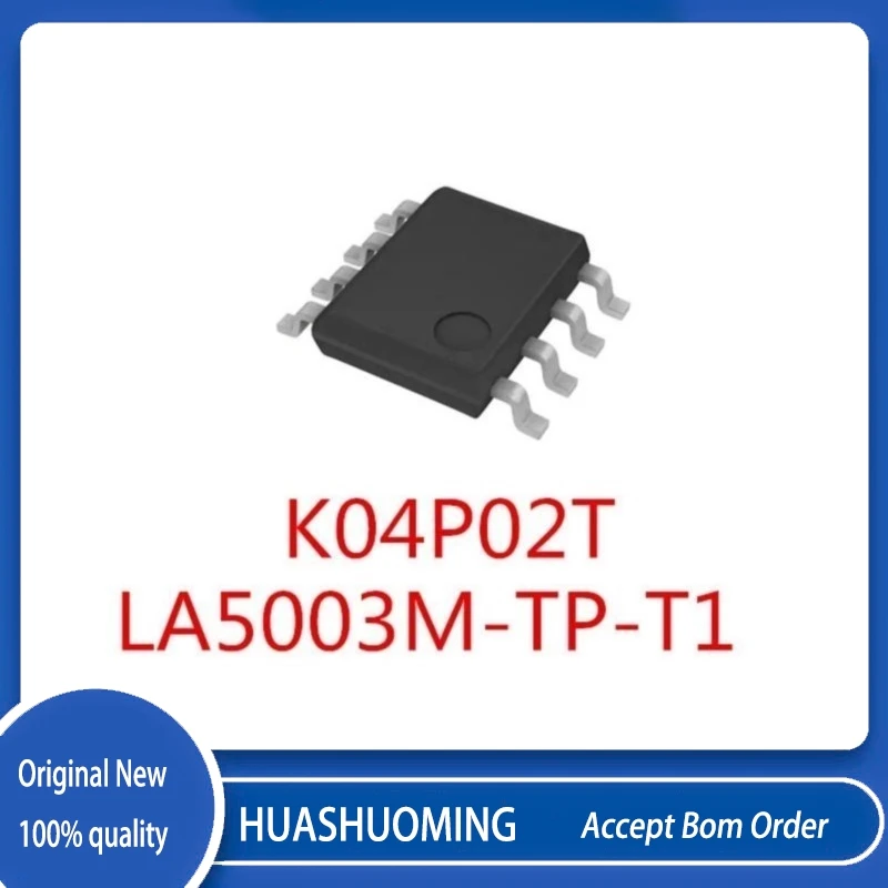 5 unids/lote LA5003M-TP-T1 5003 S003 K04P02T PHK04P02T SOP8