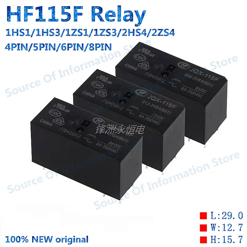 Relay HF115F JQX-115F-005 012 024-1HS3 1HS1 JQX-115F-005 012 024-2ZS4  JQX-115F-005 012 024-2HS4 1ZS1 1ZS3 4PIN/5PIN/6PIN/8PIN