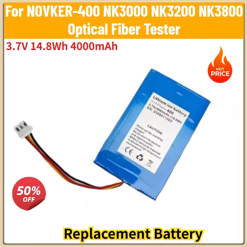

High Quality 3.7V 14.8Wh 4000mAh Optical Fiber Tester Battery for NOVKER-400 NK3000 NK3200 NK3800 Brand New Replacement Battery
