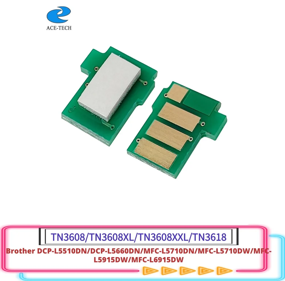 

TN3608 TN3608XL TN3608XXL TN3618 Toner Chip For Brother DCP-L5510DN DCP-L5660DN MFC-L5710DN MFC-L5710DW MFC-L5915DW MFC-L6915DW