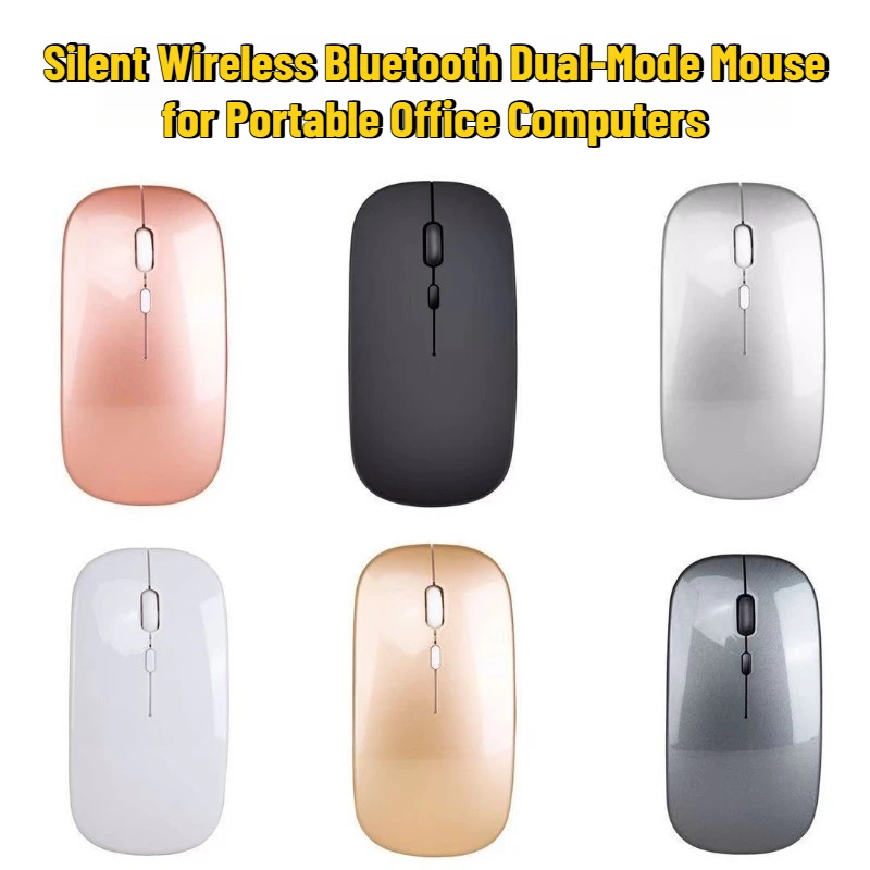 

Silent Wireless Bluetooth Dual-Mode Mouse for Portable Office Computers