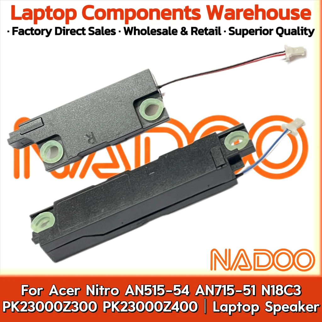 

New Original Laptop Notebook Audio Speaker For Acer Nitro AN515-54 AN715-51 N18C3 PK23000Z300 PK23000Z400 Built in horn audio