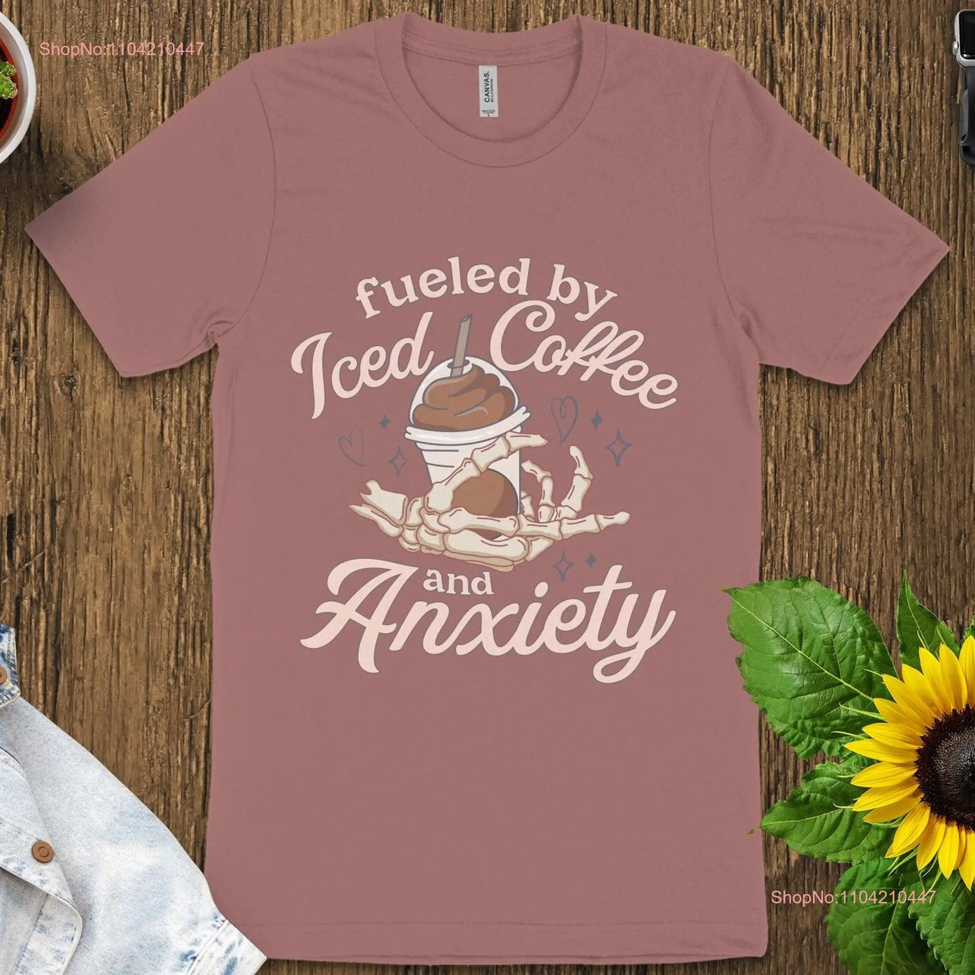 Футболка Fueled By Iced Coffee and Anxiety Addict Create Caffeinate Lover Саркастические длинные или короткие рукава