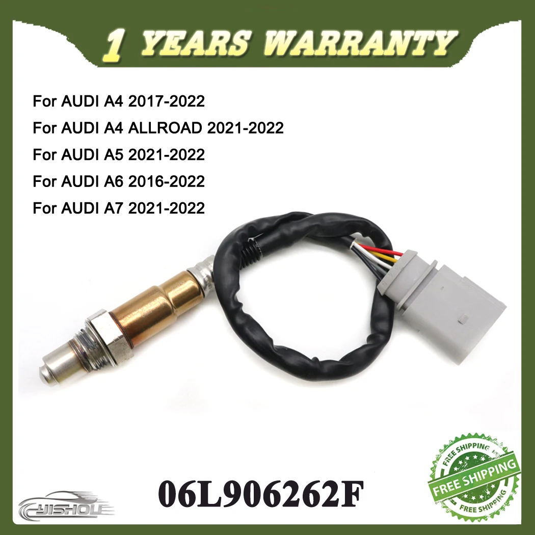 

06L906262F Lambda O2 датчик кислорода соотношения воздуха и топлива для AUDI A4 A5 A6 A7 A4 ALLROAD 2016-22 06L906262D 8R0906262E 2345736