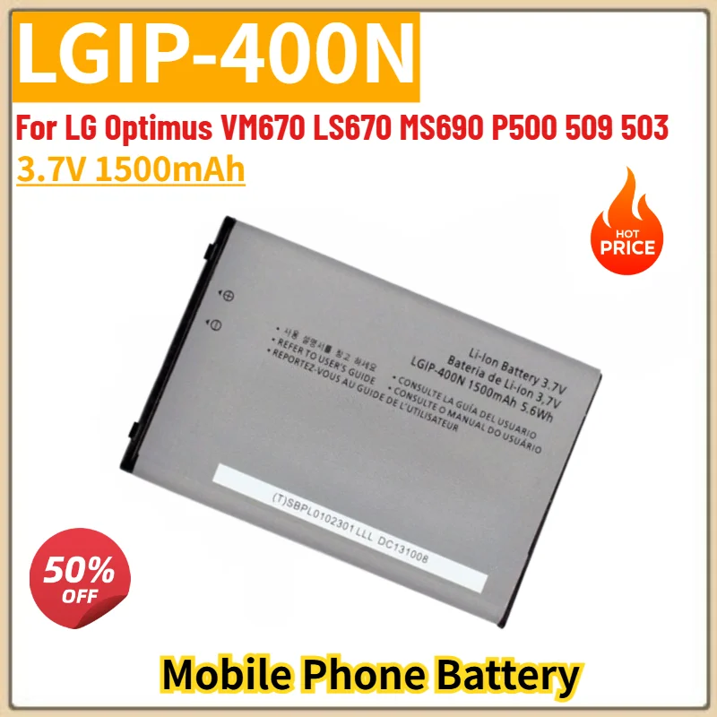 LGIP-400N Battery 3.7V 1500mAh for LG Optimus VM670 LS670 MS690 P500 509 503 Mobile Phone High Quality Replacement Battery
