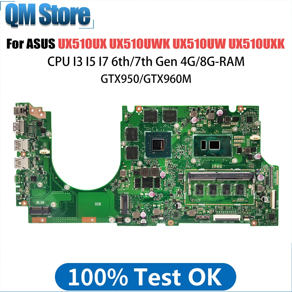 

UX510UX Laptop Motherboard For ASUS ZenBook UX510UWK UX510UW UX510UXK Notebook Mainboard CPU I5 I7 Gen 8G RAM GTX950 GTX960M