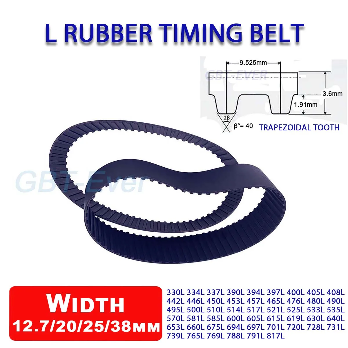 

1Pcs Width 12.7/20/25/38mm L Rubber Timing Belt 330L 334L 337L 390L 394L 397L 400L 405L 408L ~ 817L Closed Loop Synchronous Belt