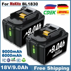 Rechargeable Battery 6.0Ah/9.0Ah Battery 18V BL1830 BL1815 BL1860 BL1840 Replacement Power Tool Battery For Makita