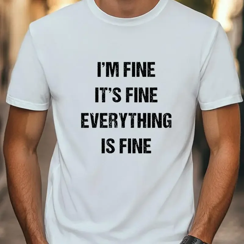 I M Fine It S Fine …