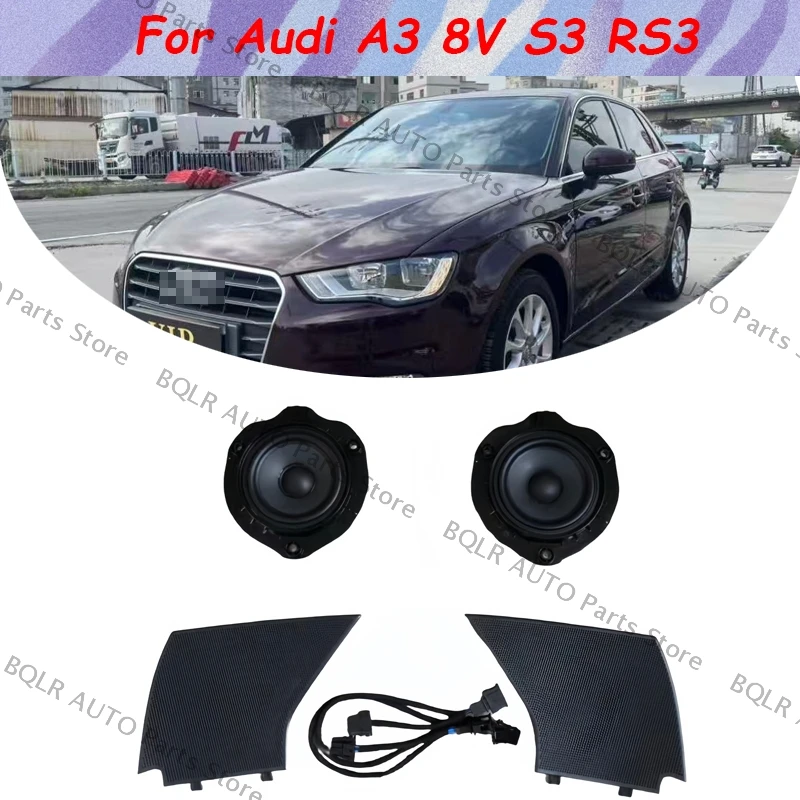 

Front Door Mid-range Speaker Front Door Midrange Speaker Kit 8V3 035 409 A/410 8V0 035 454 A 8V0035454A For Audi A3 8V S3 RS3