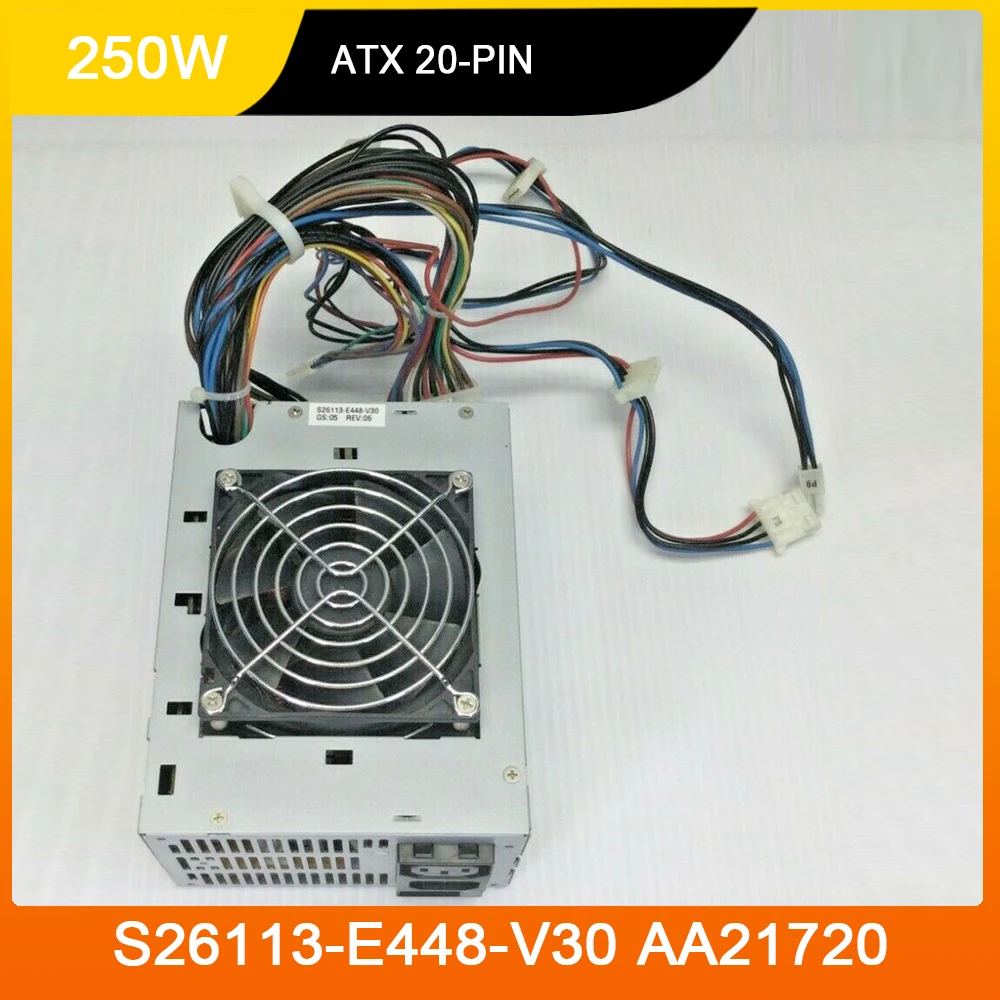 For Fujitsu S26113-E448-V30 For Astec AA21720 250W ATX 20-PIN Switching Power Supply High Quality Fast Ship