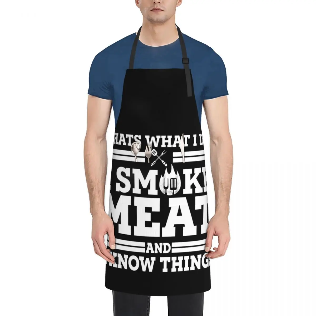 

That's What I Do I Smoke Meat And I Know Things Apron Kitchen Things Customizable Kitchens Woman Apron