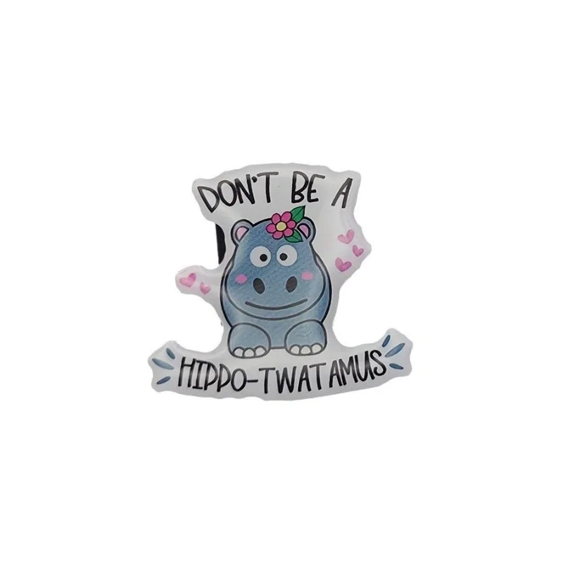 Personalized English Letters DONT'T BE A HIPPO TWATAMUS Cartoon Animal Brooch Cute Metal Badge Clothes Hat Jewelry Friend Gift