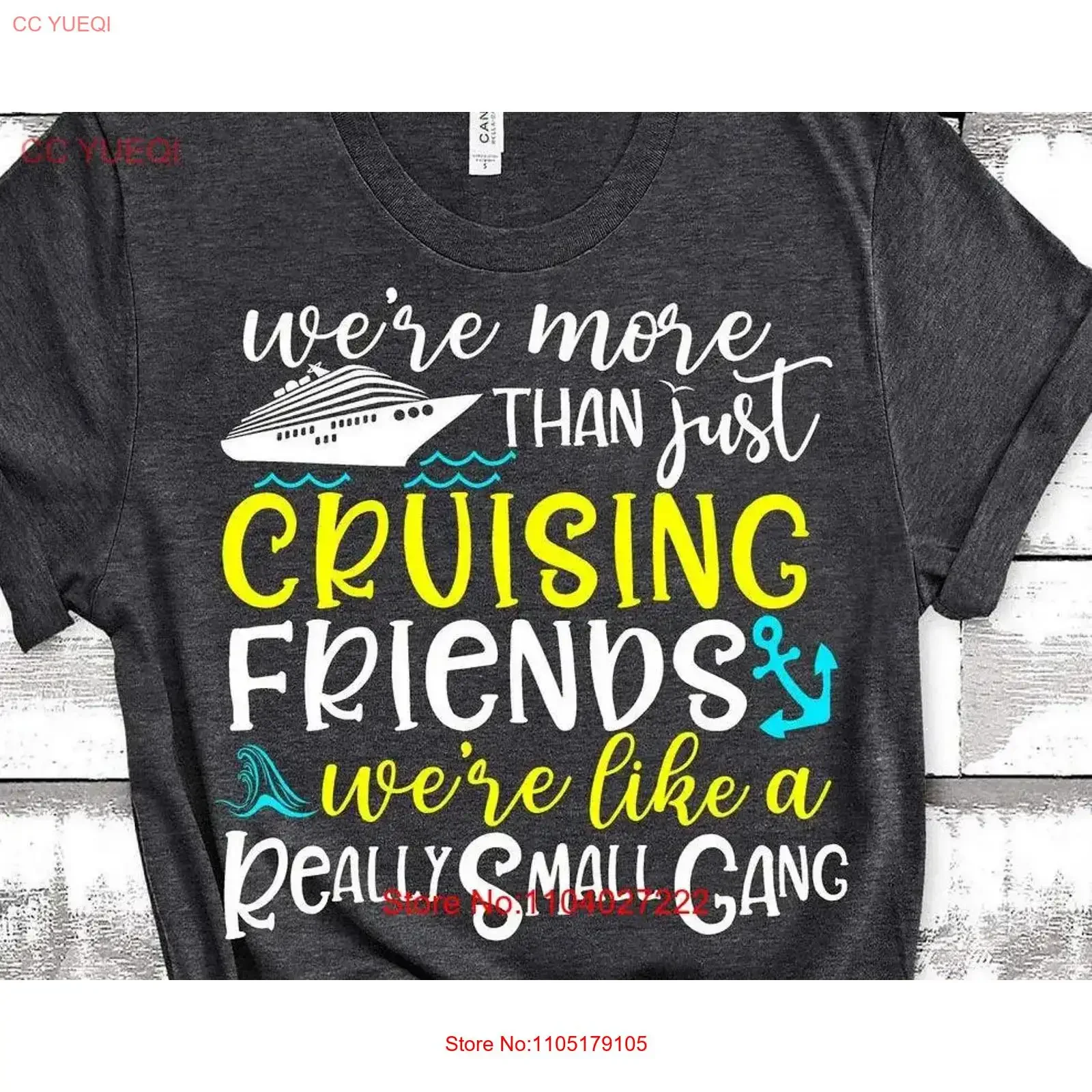 Cruise T Shirt More Than Just Cruising Friends Were Really Like A Small Gang Group Matching Family Ship vintage Washed Soft